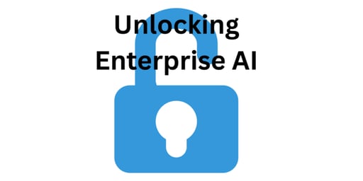 Unlocking Enterprise AI